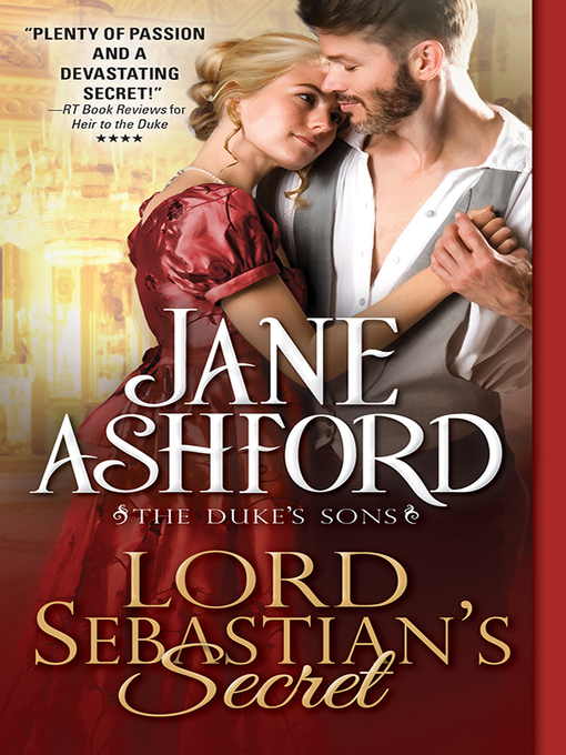Title details for Lord Sebastian's Secret by Jane Ashford - Wait list